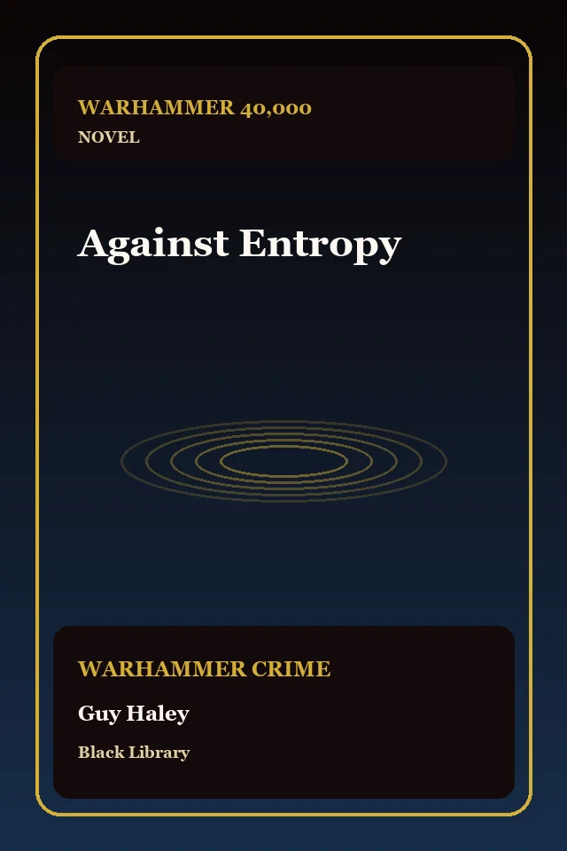 Against Entropy