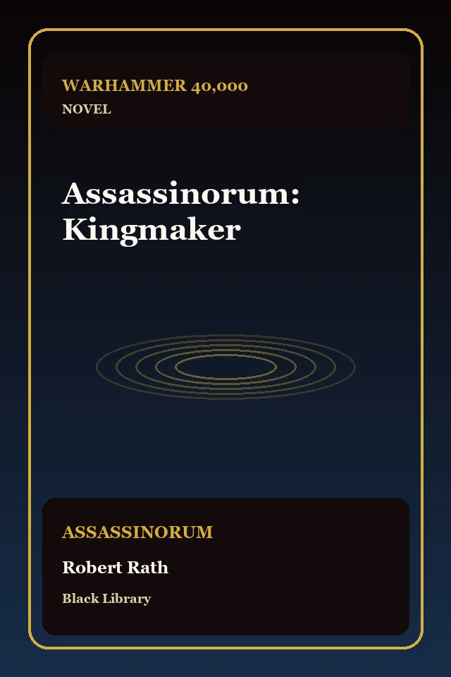 Assassinorum: Kingmaker