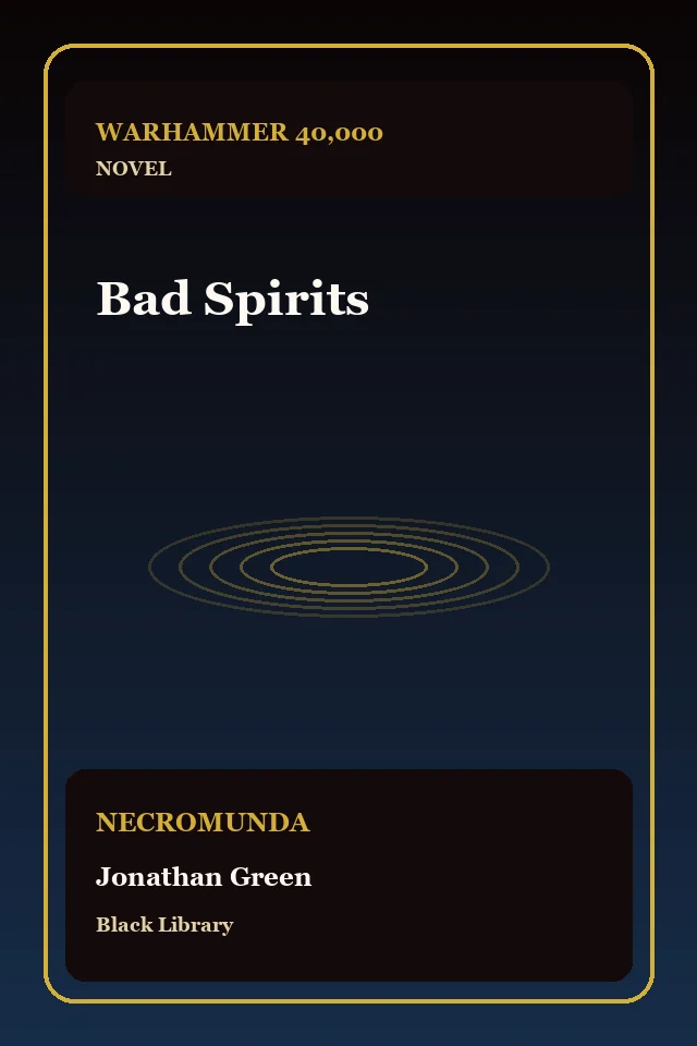 Bad Spirits