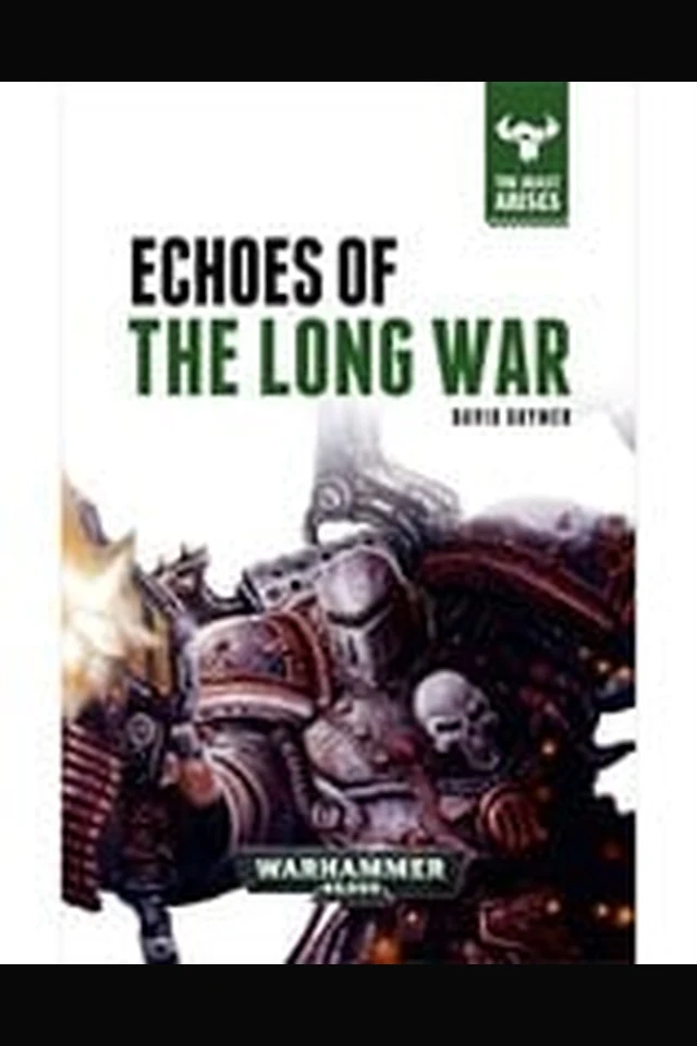 Echoes of the Long War