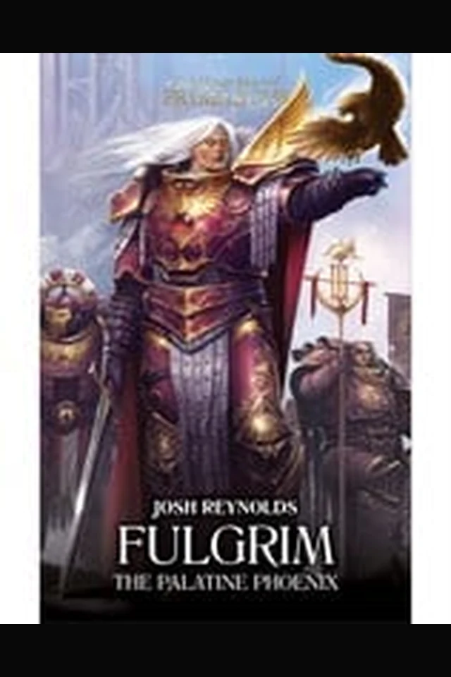 Fulgrim: The Palatine Phoenix