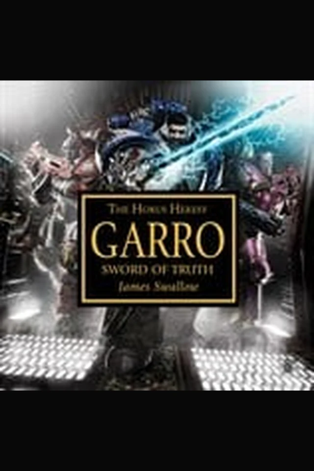 Garro: Sword of Truth