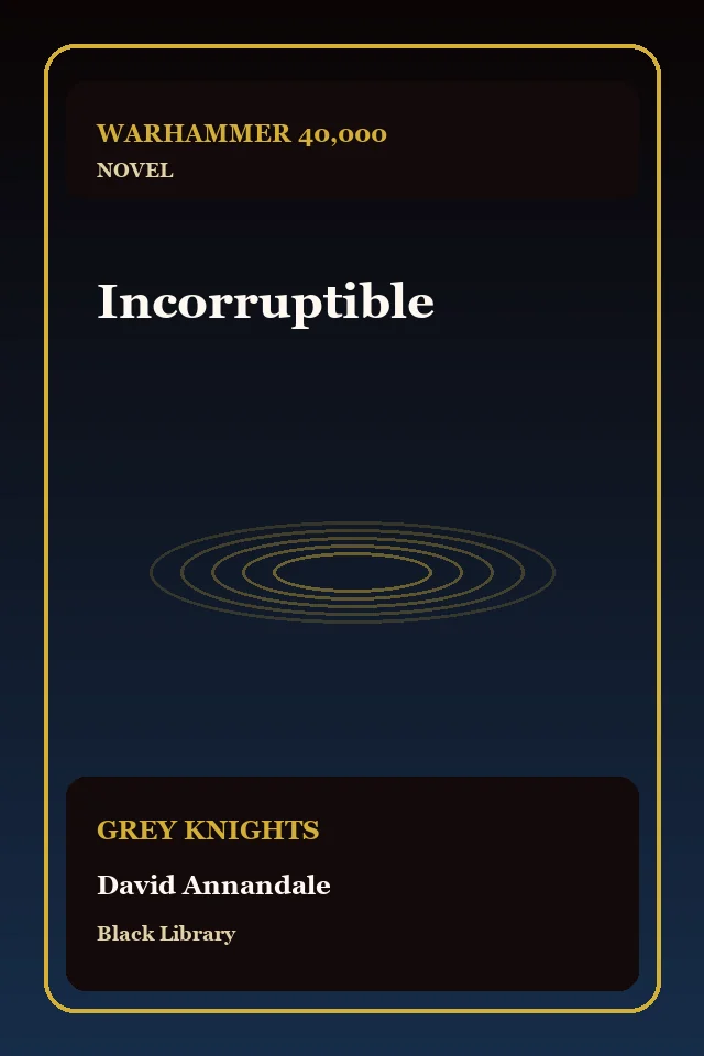Incorruptible