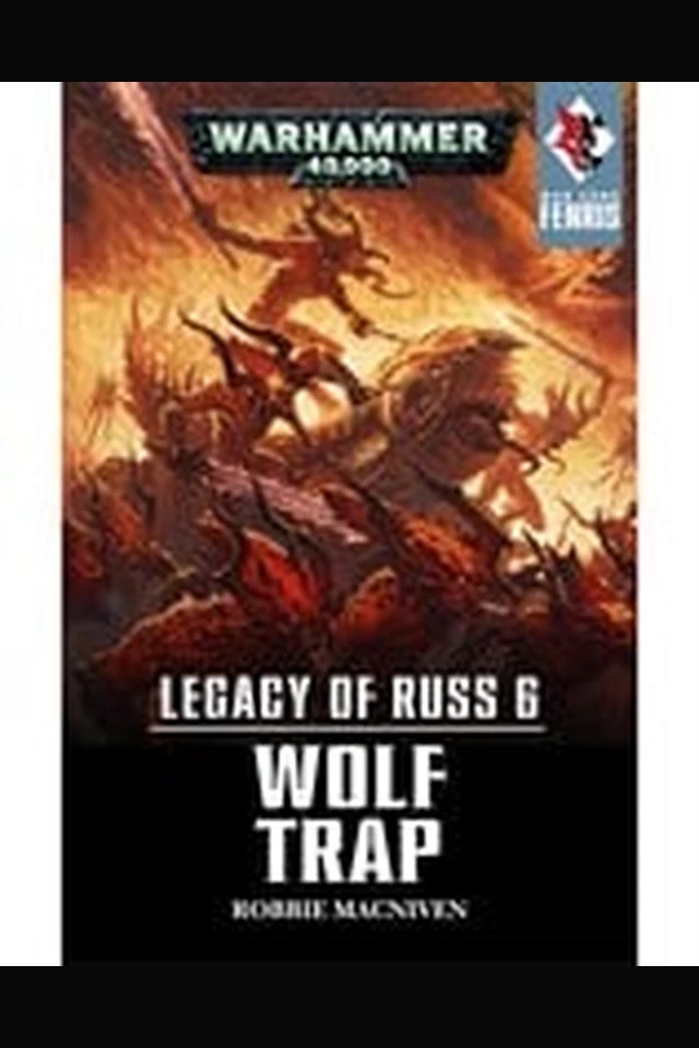 Legacy of Russ VI: Wolf Trap