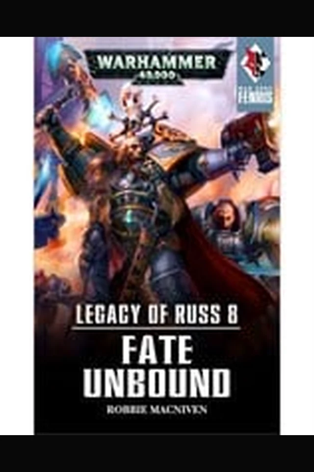 Legacy of Russ VIII: Fate Unbound