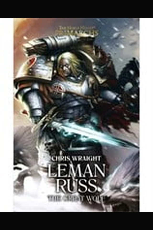 Leman Russ: The Great Wolf