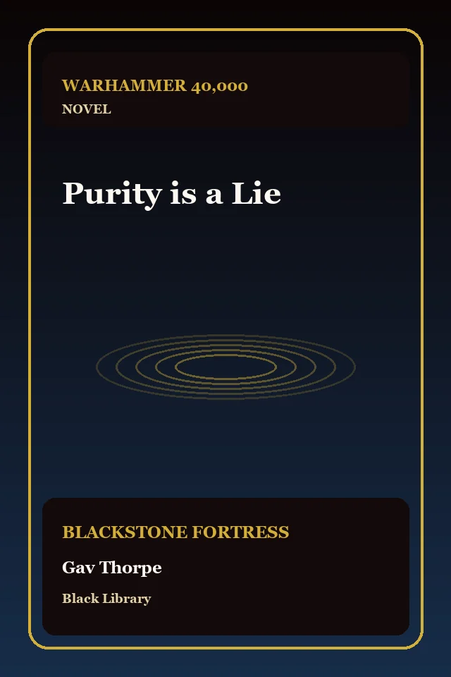 Purity is a Lie