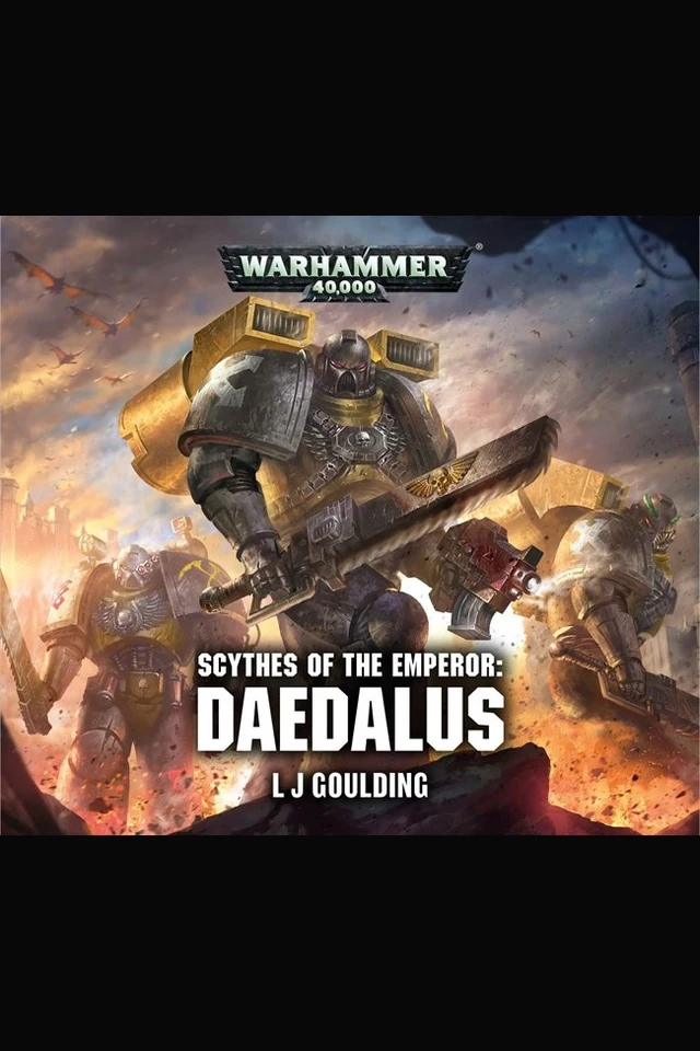 Scythes of the Emperor: Daedalus