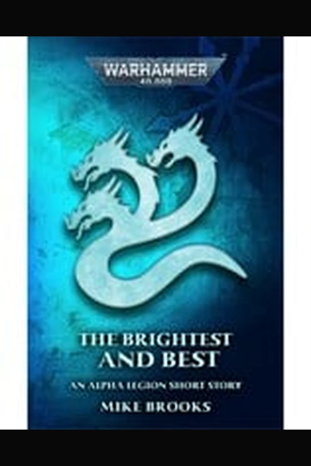 The Brightest and Best