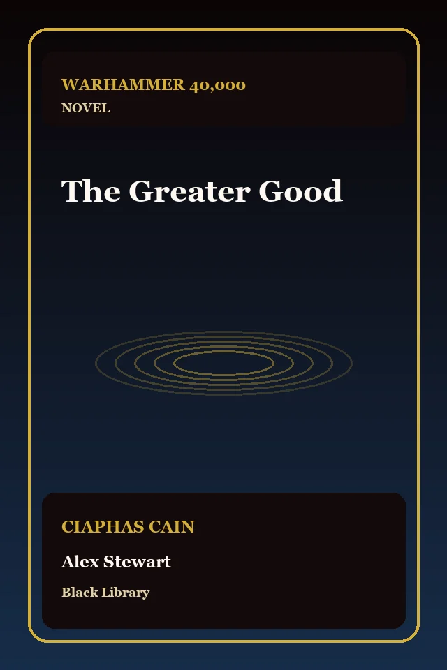 The Greater Good