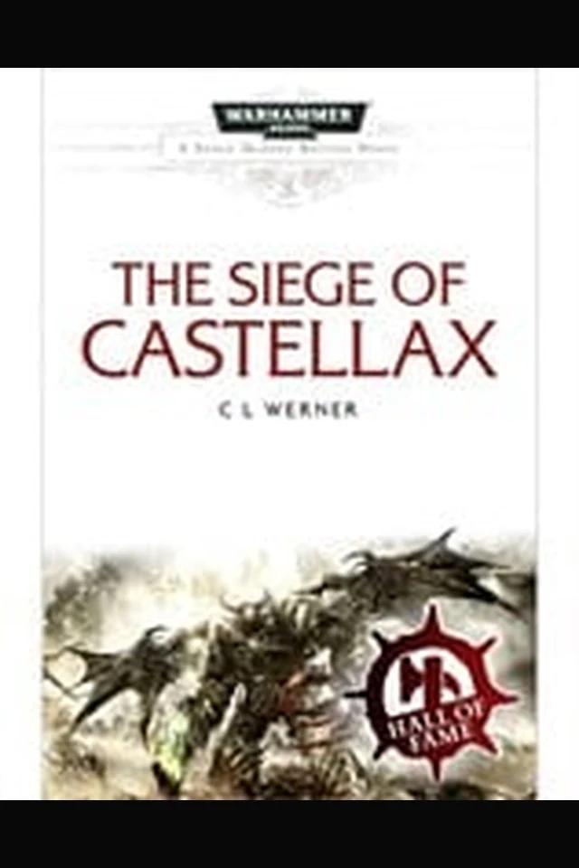 The Siege of Castellax