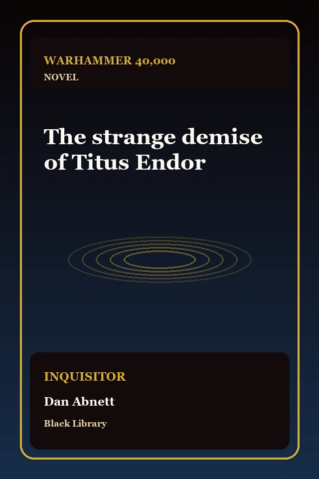 The strange demise of Titus Endor