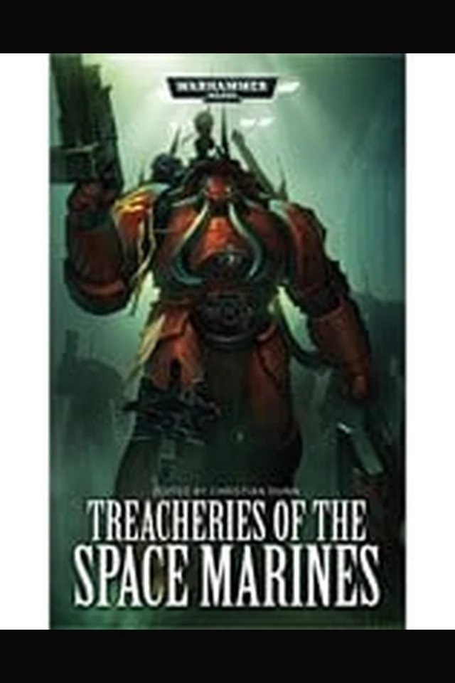 Treacheries of the Space Marines