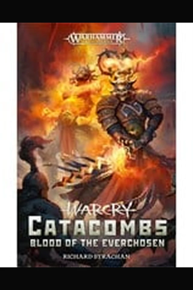 Warcry Catacombs: Blood of the Everchosen